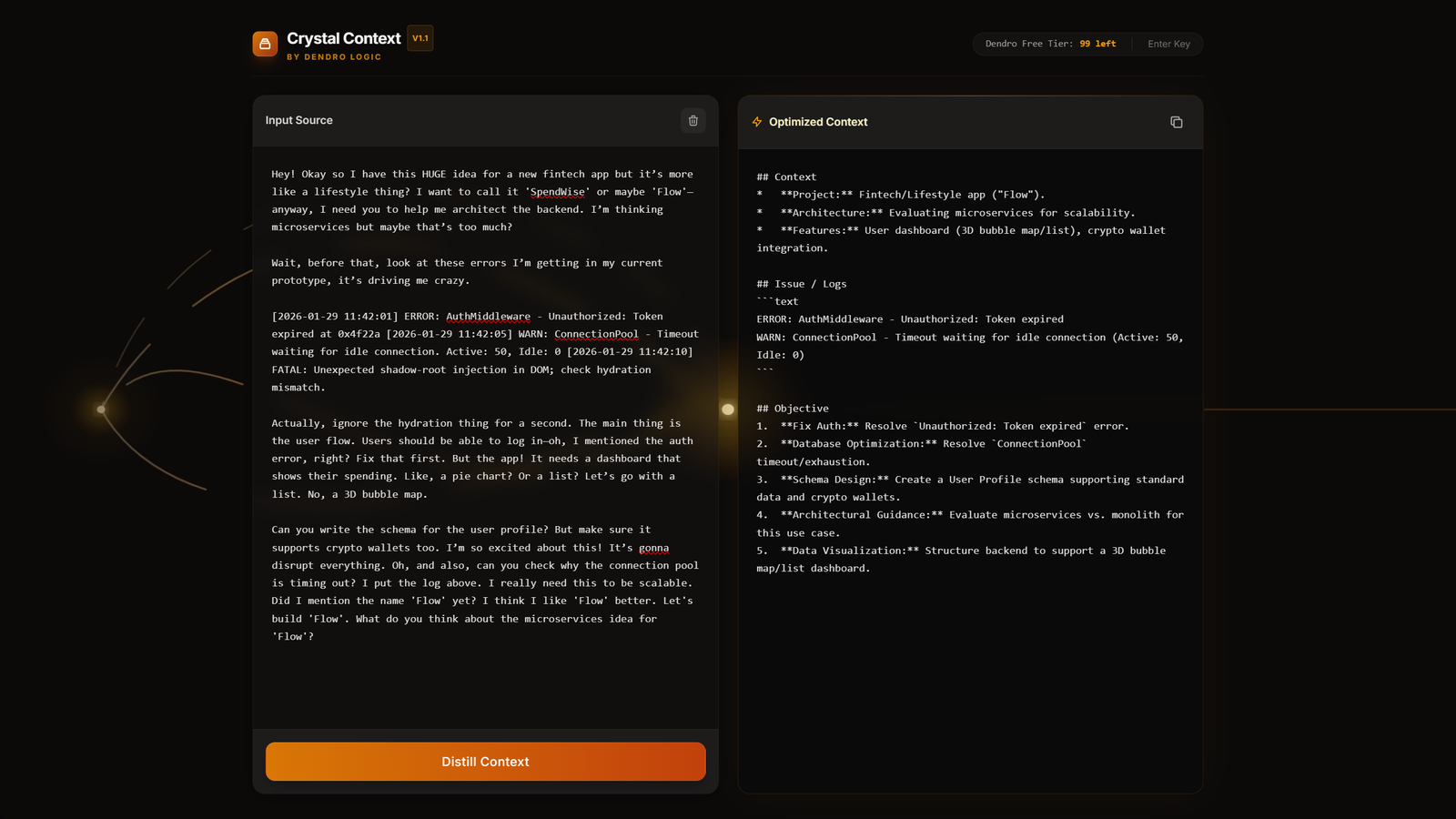 Crystal Context screen turning a messy input into structured optimised context with a Distill Context button